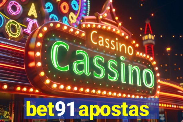 bet91 apostas